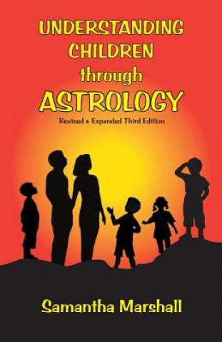 Kniha Understanding Children Through Astrology Samantha Marshall