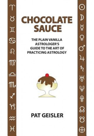 Book Chocolate Sauce Pat Geisler