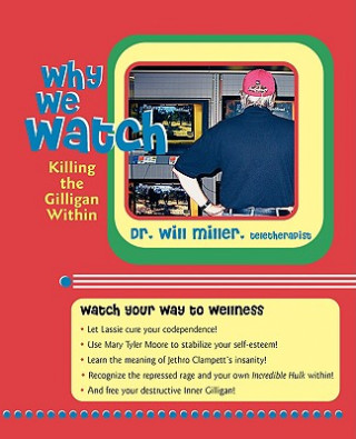 Kniha Why We Watch Will Miller