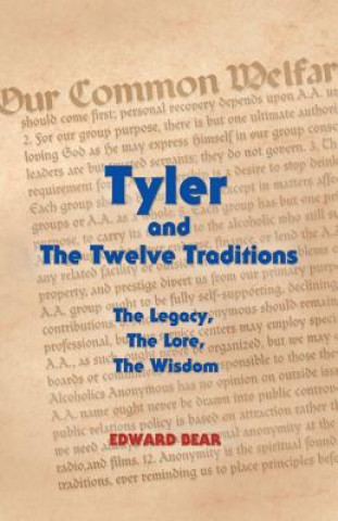 Könyv Tyler and the Twelve Traditions Edward Bear