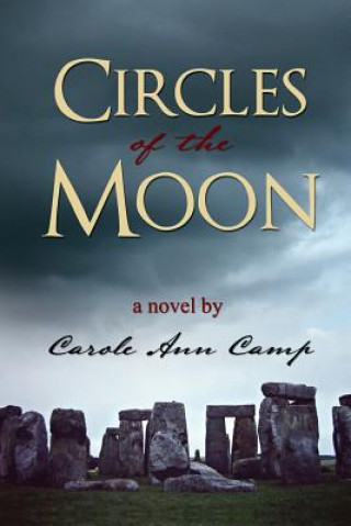 Książka Circles of the Moon Carole Ann Camp