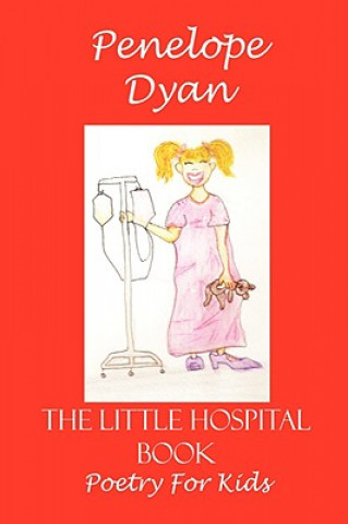 Buch Little Hospital Book Penelope Dyan