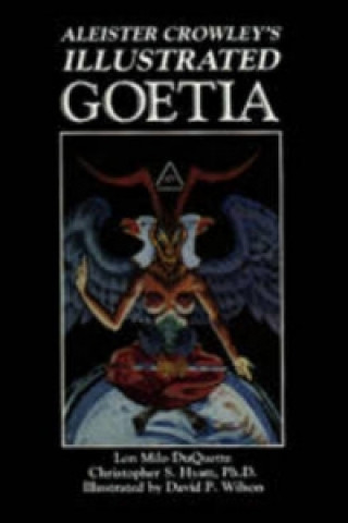 Kniha Aleister Crowley's Illustrated Goetia Aleister Crowley