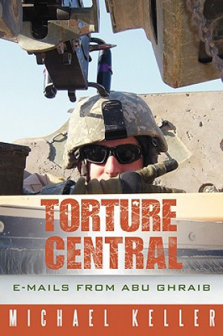 Knjiga Torture Central Michael Keller