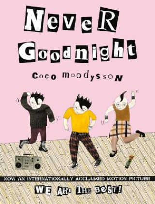 Kniha Never Goodnight Coco Moodysson