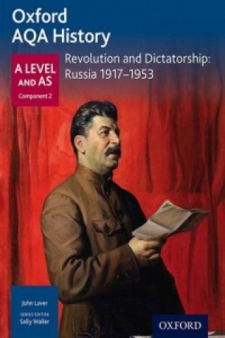 Kniha Oxford AQA History for A Level: Revolution and Dictatorship: Russia 1917-1953 Laver