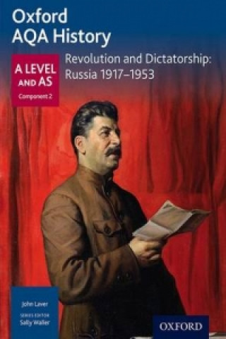 Book Oxford AQA History for A Level: Revolution and Dictatorship: Russia 1917-1953 Laver