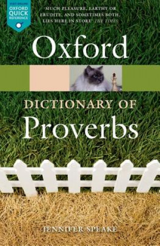 Carte Oxford Dictionary of Proverbs Jennifer Speake