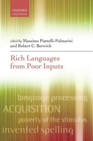 Carte Rich Languages From Poor Inputs Massimio Piattelli Palmarini