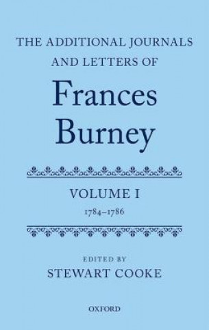 Książka Additional Journals and Letters of Frances Burney Stewart Cooke