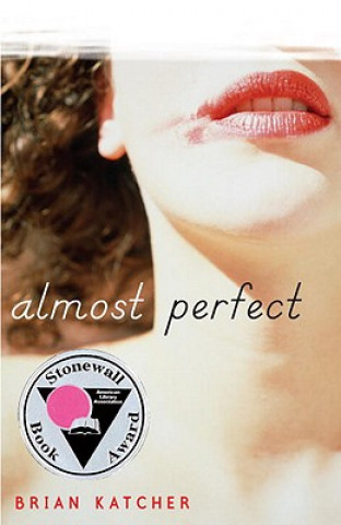 Книга Almost Perfect Brian Katcher