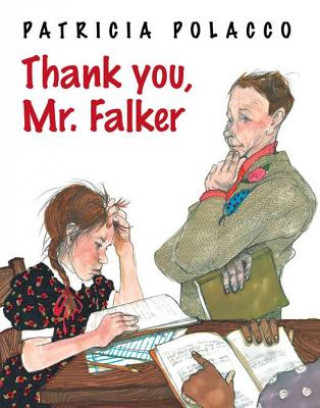 Kniha Thank You, Mr. Falker Patricia Polacco