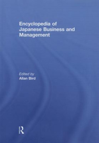 Kniha Encyclopedia of Japanese Business and Management Allan Bird