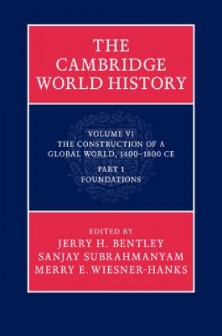 Knjiga Cambridge World History Jerry H Bentley & Sanjay Subrahmanyam