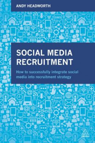 Book Social Media Recruitment Andy Headworth