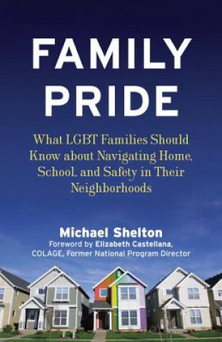 Könyv Family Pride Michael Shelton