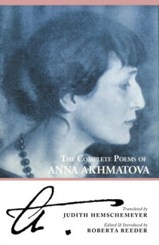 Książka Complete Poems of Anna Akhmatova Anna Akhmatova