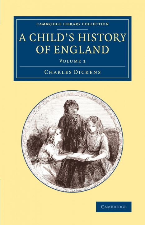 Kniha Child's History of England Charles Dickens