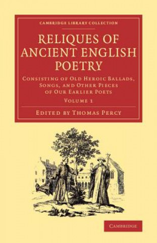 Buch Reliques of Ancient English Poetry Thomas Percy