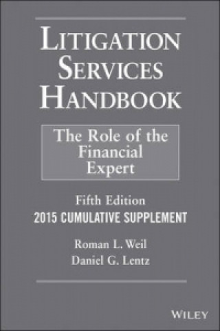 Buch Litigation Services Handbook, 2015 Cumulative Supplement Roman L. Weil