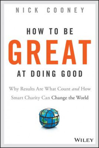 Carte How To Be Great At Doing Good Nick Cooney
