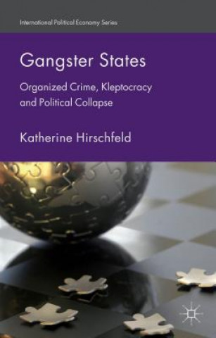 Könyv Gangster States Katherine Hirschfeld
