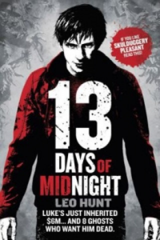 Kniha Thirteen Days of Midnight Leo Hunt