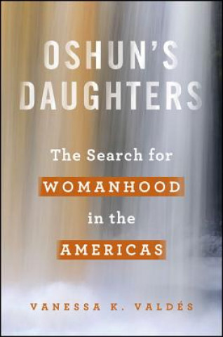 Книга Oshun's Daughters Vanessa K. Valdes