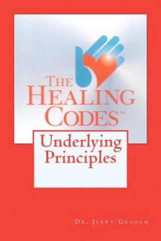 Knjiga Healing Codes Jerry Graham