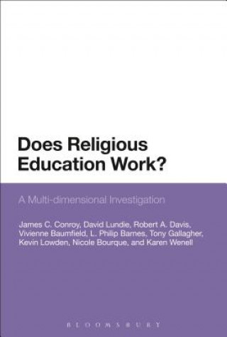 Kniha Does Religious Education Work? James C. Conroy