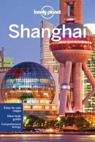 Kniha Lonely Planet Shanghai Lonely Planet