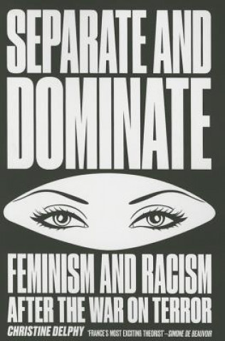Carte Separate and Dominate Christine Delphy