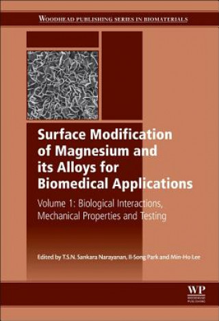 Kniha Surface Modification of Magnesium and its Alloys for Biomedical Applications TSNS Narayanan