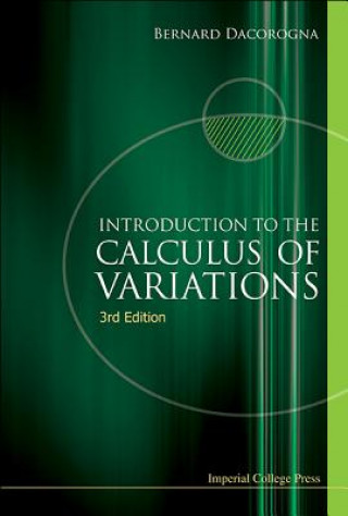 Książka Introduction To The Calculus Of Variations (3rd Edition) Bernard Dacorogna