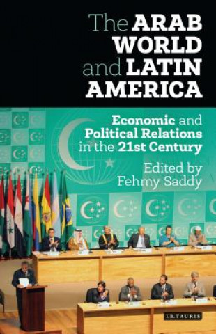 Könyv Arab World and Latin America Fehmy Saddy