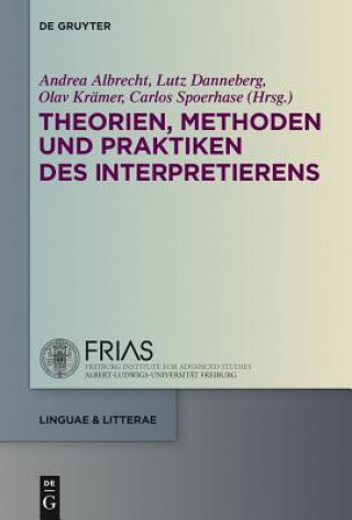 Książka Theorien, Methoden und Praktiken des Interpretierens Andrea Albrecht