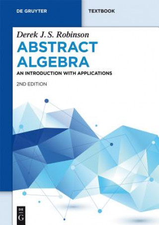 Book Abstract Algebra Derek J. S. Robinson