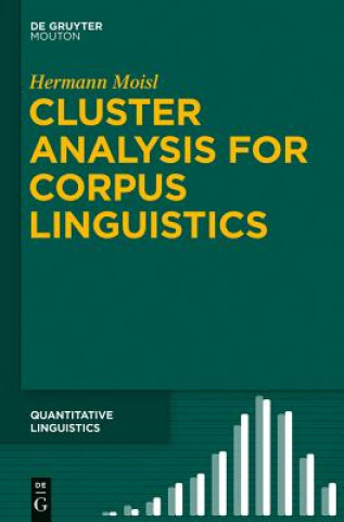 Buch Cluster Analysis for Corpus Linguistics Hermann Moisl