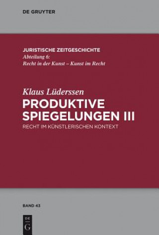 Book Produktive Spiegelungen III Klaus Lüderssen