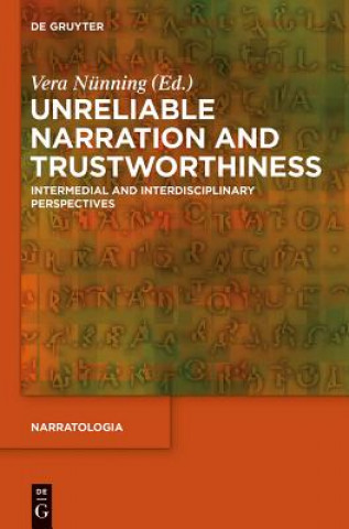 Kniha Unreliable Narration and Trustworthiness Vera Nünning