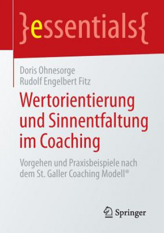 Kniha Wertorientierung Und Sinnentfaltung Im Coaching Doris Ohnesorge