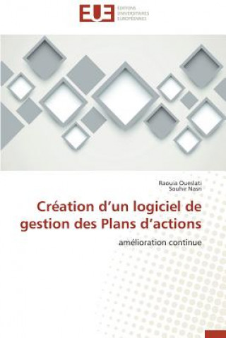Книга Creation D Un Logiciel de Gestion Des Plans D Actions 