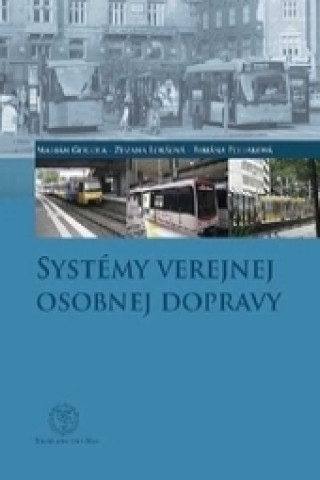 Könyv Systémy verejnej osobnej dopravy collegium