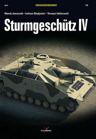 Книга SturmgeschuTz Iv Lukasz Gladysiak