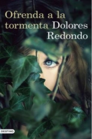 Knjiga Ofrenda a la tormenta Dolores Redondo