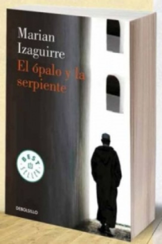 Kniha El ópalo y la serpiente Marian Izaguirre