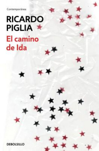 Carte El camino de Ida / Ida's Way RICARDO PIGLIA