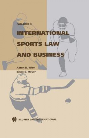 Carte International Sports Law and Business Aaron N. Wise