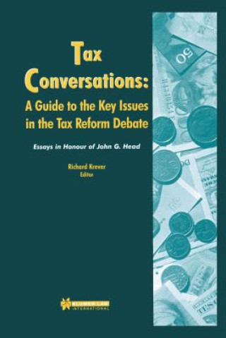 Kniha Tax Conversations: A Guide to the Key Issues in the Tax Reform Debate Richard Krever