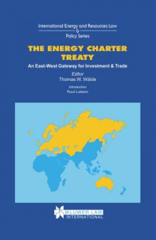 Carte Energy Charter Treaty Walde Thomas W.